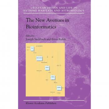 The New Avenues in Bioinformatics
