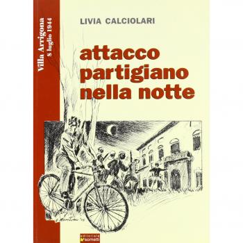 Attacco partigiano nella notte