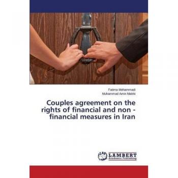 Couples agreement on the rights of financial and non - financial measures in Iran