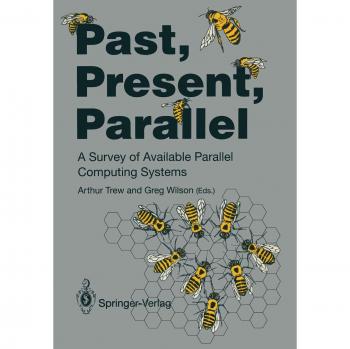 Past, Present, Parallel