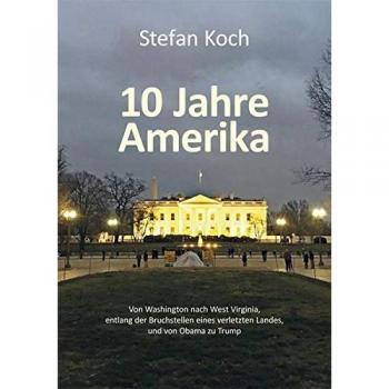 10 Jahre Amerika