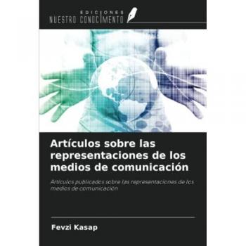 Kasap, Fevzi: Artículos sobre las representaciones de los medios de comunicación