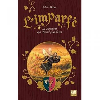 L'Imparfé - tome 2 Le Royaume qui n'avait plus de roi