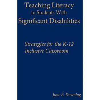 Teaching Literacy to Students with Significant Disabilities