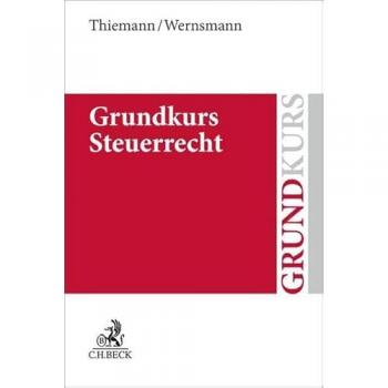 Grundkurs Steuerrecht