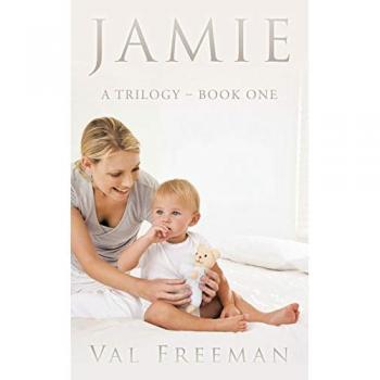 Jamie: A Trilogy - Book One