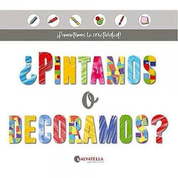 Pintamos o decoramos?