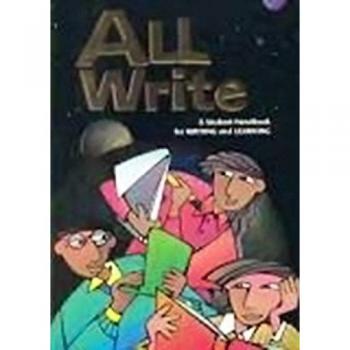 All Write: A Student Handbook for Writing and Learning - Dave Kemper, Verne Meyer, Patrick Sebranek, Chris Krenzke et Mary Ross