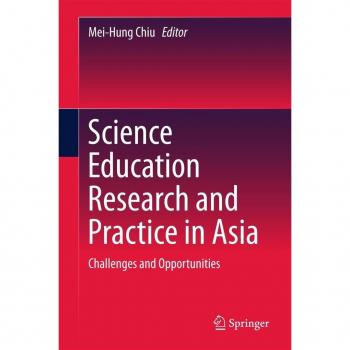 Science Education Research and Practice in Asia
