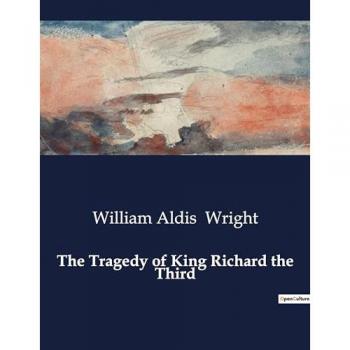 The Tragedy of King Richard the Third