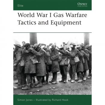 World War I Gas Warfare Tactics and Equipment