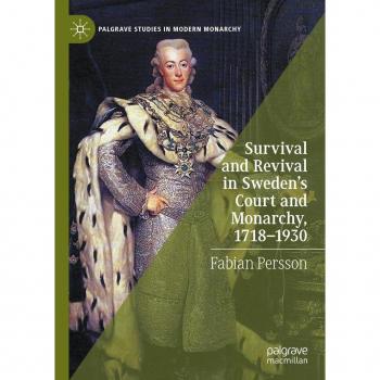 Vitalsource Technologies, Inc. Survival And Revival In Sweden's Court And Monarchy, 17181930