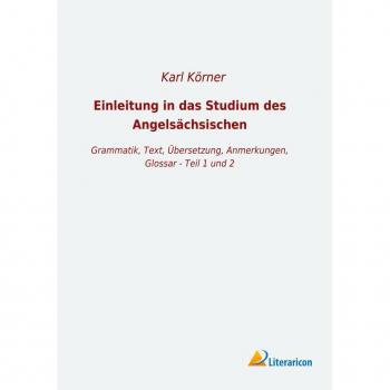 Einleitung in das Studium des Angelsächsischen