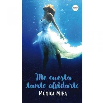 Me Cuesta Tanto Olvidarte - [Livre en VO]