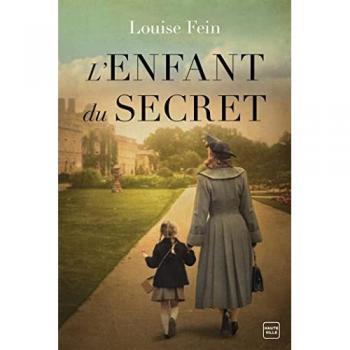 L'enfant du secret Louise Fein Hauteville