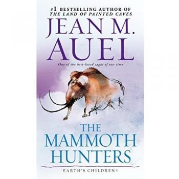 The Mammoth Hunters by Auel, Jean M.