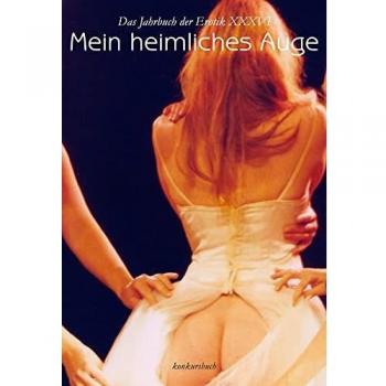 Mein heimliches Auge 36