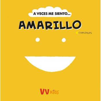 A VECES ME SIENTO... AMARILLO (VVKIDS)