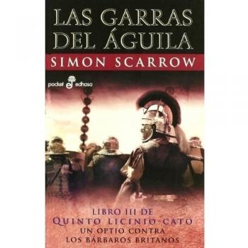 LAS GARRAS DEL ÁGUILA ( III )