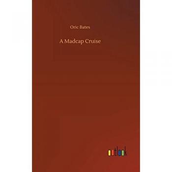 A Madcap Cruise