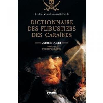 Dictionnaire des flibustiers des caraibes