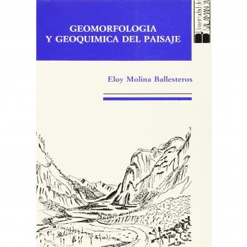 GEOMORFOLOGIA Y GEOQUIMICA DEL PAISAJE
