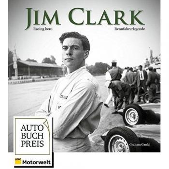 Jim Clark: Racing Hero / Rennfahrerlegende