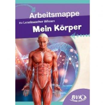 Arbeitsmappe zu Leselauscher Wissen: Mein Körper