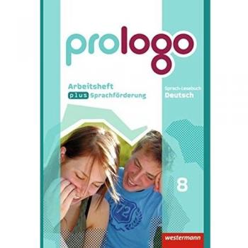 prologo - Allgemeine Ausgabe: Arbeitsheft plus Sprachförderung 8
