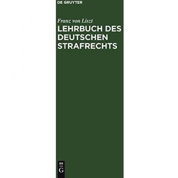 Lehrbuch des Deutschen Strafrechts
