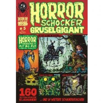 Engel, Rainer F.: Horrorschocker Grusel Gigant 5