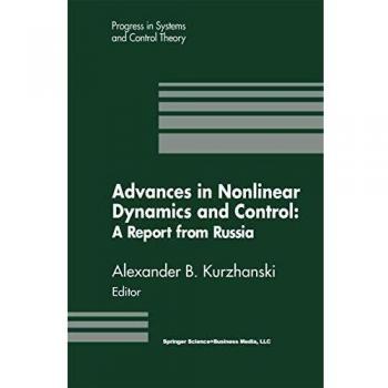 Advances in Nonlinear Dynamics and Control