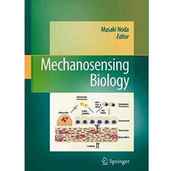 Mechanosensing Biology