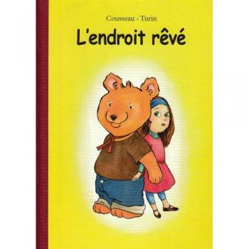 L'endroit rêvé