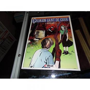 Grimion Gant De Cuir Tome 1 - Sirène