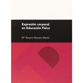 Expresión Corporal En Educación Física - [Livre en VO]