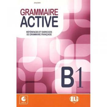 GRAMMAIRE ACTIVE B1 CD: Livre B1 + CD