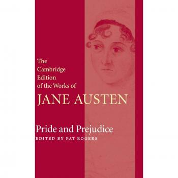 The Cambridge Edition of the Works of Jane Austen 9 Volume Hardback Set: Pride and Prejudice