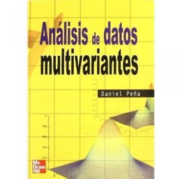 Daniel Peña Análisis De Datos Multivariantes