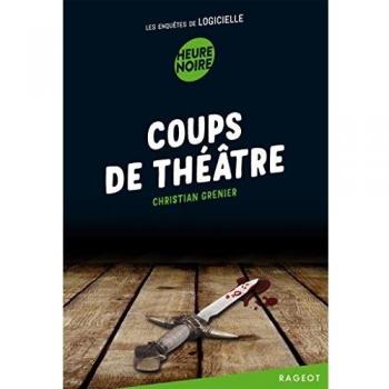 Coups de théâtre: Les enquêtes de Logicielle
