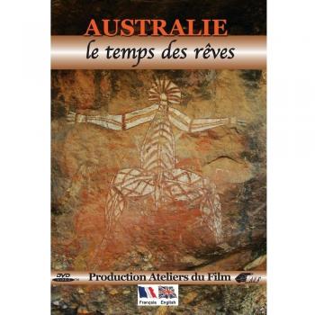 Australie - le temps des rêves