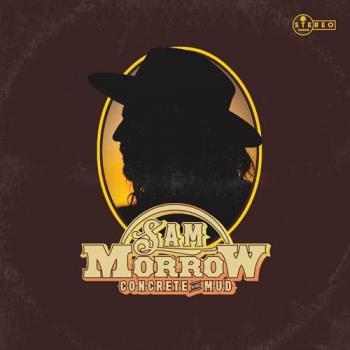 Sam Morrow - Béton et Boue [CD]