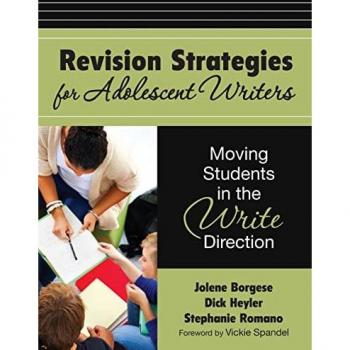 Revision Strategies for Adolescent Writers