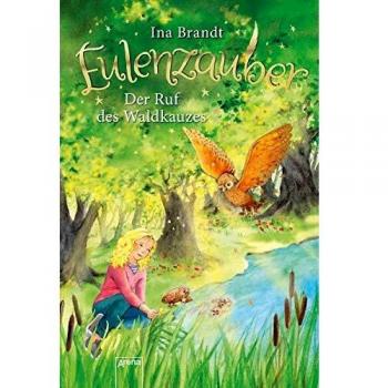 Eulenzauber / Eulenzauber (11). Der Ruf des Waldkauzes