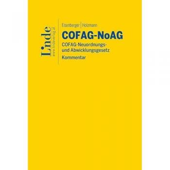 COFAG-NoAG | COFAG-Neuordnungs- und Abwicklungsgesetz