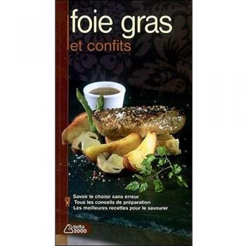 Annie Perrier-Robert - Foie gras et confits : Les meilleures recettes - Preis vom 18.09.2025 05:07:49 h