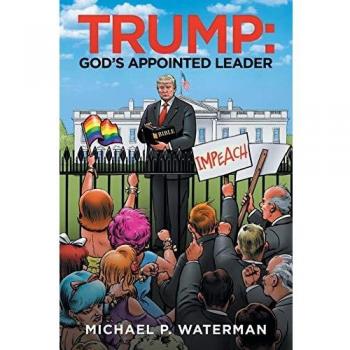 Trump: God's Appointed Leader