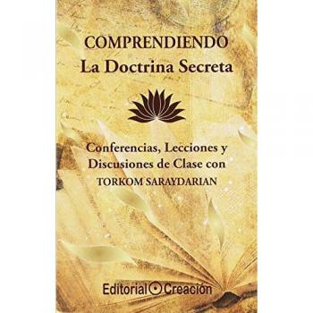COMPRENDIENDO LA DOCTRINA SECRETA