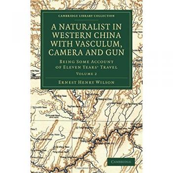 A naturalist in western china with vasculum, camera and gun paperback