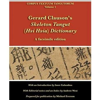 Gerard Clauson's Skeleton Tangut (Hsi Hsia) Dictionary